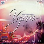 Vyom - Voice Of Another World - Shamita Malnad Song Download